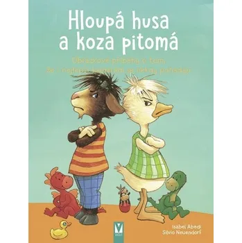 Pohádka Hloupá husa a koza pitomá - Obr... Isabel Abediová