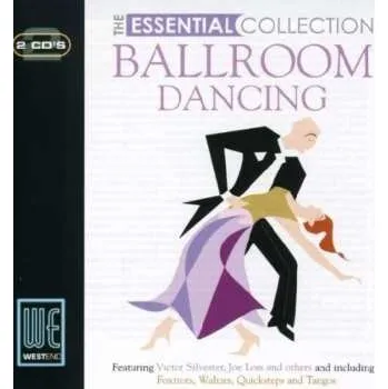 Zahraniční hudba 2CD Various: Ballroom Dancing: The Essential Collection 2007