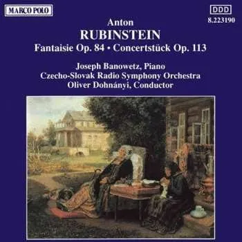 Zahraniční hudba CD Rubinstein / Banowetz / Czecho-slovak Rso: Fantaisie / Concertstuck 1992