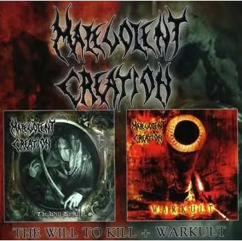 Zahraniční hudba 2CD Malevolent Creation: The Will To Kill / Warkult 2013