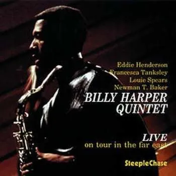 Zahraniční hudba CD Billy Harper Quintet: Live On Tour In The Far East 2011
