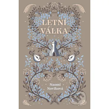 Kniha Letní válka - Naomi Novik Host