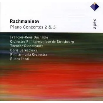 Zahraniční hudba CD Sergei Vasilyevich Rachmaninoff: Piano Concertos 2 & 3 2004