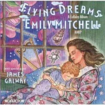 Zahraniční hudba CD Emily Mitchell: Flying Dreams - A Lullaby Album 2007