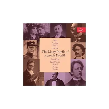 Česká hudba Různí interpreti – The Many Pupils of Antonín Dvořák