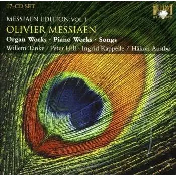 17CD/Box Set Olivier Messiaen: Organ Works · Piano Works · Songs 2011