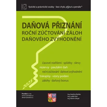 Daňová přiznání: Roční zúčtování záloh daňového zvýhodnění za rok 2025 - Poradce (2026, brožovaná)
