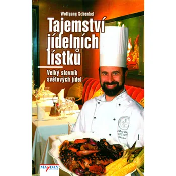 Wolfgang Schenkel Tajemství jídelních lístků Stav: Nová - lehce poškozená