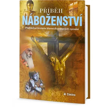 Woolf Alex Příběh náboženství - Přehledná historie hlavních světových vyznání Stav: Použité zboží - běžné opotřebení