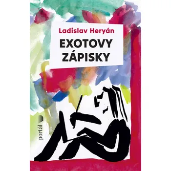 Ladislav Heryán Exotovy zápisky Stav: Použité zboží - běžné opotřebení