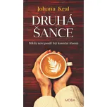 Druhá šance - Johana Kral (2026, pevná)