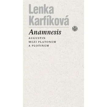Lenka Karfíková Anamnesis Stav: nová