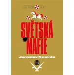 Book Kmenta Světská mafie