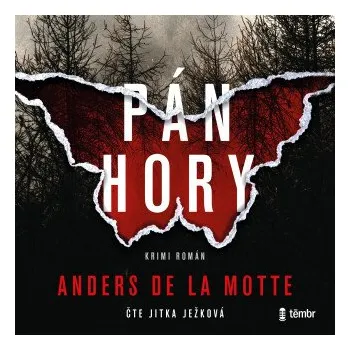 Pán hory - Anders de la Motte