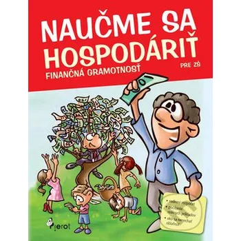 Naučme sa hospodáriť - Petr Šulc Pierot