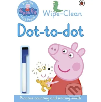 První čtění Peppa Pig: Practise with Peppa: Wipe-clean Dot-to-Dot - Peppa Pig
