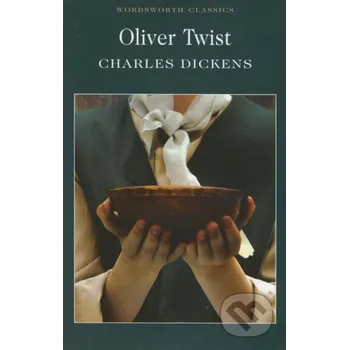 Oliver Twist - Charles Dickens Wordsworth
