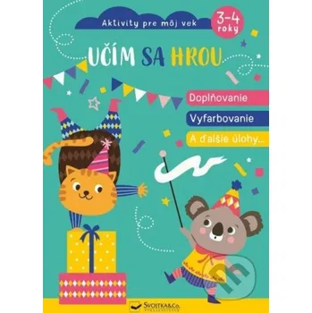 omalovánky Učím sa hrou - Doplňovanie, vyfarbovanie a ďalšie úlohy - Svojtka&Co. Svojtka&Co.
