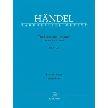 G.F. Händel: The King Shall Rejoice HWV 260 Coronation Anthem (noty na klavír, zpěv)