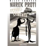 Narek proti establishmentu