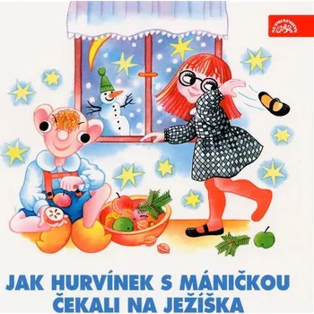 Jak Hurvínek s Máničkou čekali na Ježíška - Jiří Tušl - audiokniha