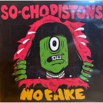 Zahraniční hudba LP So-Cho Pistons: No Fake 2025