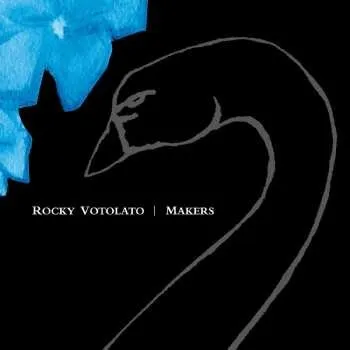 Zahraniční hudba LP Rocky Votolato: Makers 2026 20th Anniversary Vinyl Special Edition