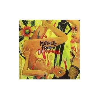 Zahraniční hudba CD Mitchell Froom: Dopamine 1998 Wea Mfg. Olyphant Pressing