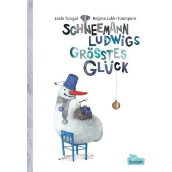 Pohádka Schneemann Ludwigs größtes Glück - Tungal, Leelo