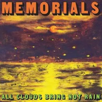 Zahraniční hudba CD Memorials: All Clouds Bring Not Rain