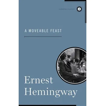 A Moveable Feast - Ernest Hemingway [EN] (1996, Firma, Scribner Book Company)