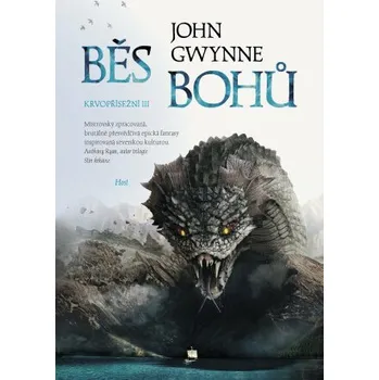 Běs bohů - John Gwynne