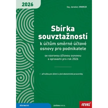 Sbírka souvztažností k účtům směrné účtové osnovy pro podnikatele se vzorovou účtovou osnovou s opra - Al-Jajjoka Sam, Jindrák Jaroslav