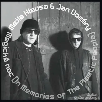 Česká hudba Hlavsa Mejla & Jan Vozáry: Magická noc (In Memories of The Plastic People) - CD