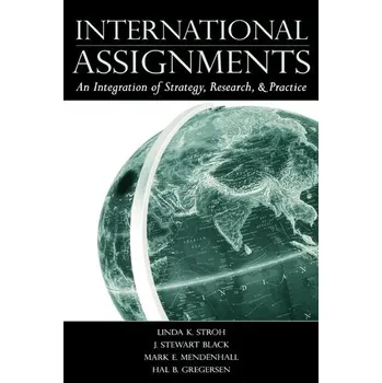 Kniha International Assignments - Stroh, Linda K. (Loyola University Chicago, USA)