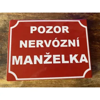 Plechová cedule Plechová cedule Manželka 28,5 x 18,5 cm