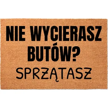 Rohožka KOKOSOVÁ VSTUPNÍ ROHOŽKA PŘED DVEŘE 40X60 - VTIPNÁ "NEOTÍREJ SI BOTY"