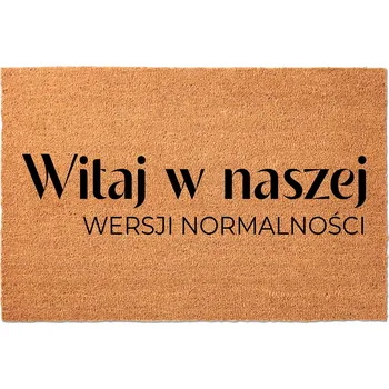 Rohožka KOKOSOVÁ VSTUPNÍ ROHOŽKA PŘED DVEŘE 40X60 - VTIPNÁ VERZE NORMALITY