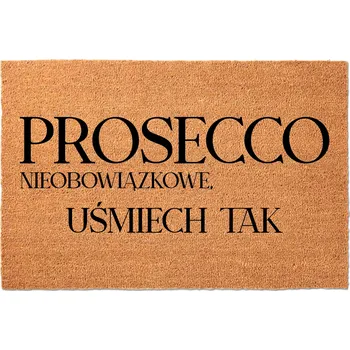 Rohožka KOKOSOVÁ VSTUPNÍ ROHOŽKA 40X60 cm - VTIPNÁ S NÁPISEM PROSSECO POVINNÉ