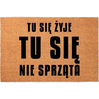 Rohožka KOKOSOVÁ VSTUPNÍ ROHOŽKA 40X60CM KE DVEŘÍM - VTIPNÁ, NEUKLÍZÍ