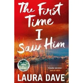 First Time I Saw Him - Dave Laura