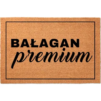 Rohožka KOKOSOVÁ VSTUPNÍ ROHOŽKA PŘED DVEŘE S HUMOREM - ZÁBAVNÁ, PRÉMIOVÁ, "BAŁAGAN"