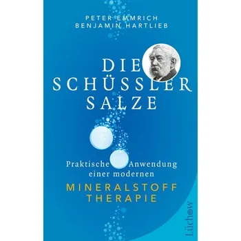 Die Schüßler-Salze - Emmrich, Peter