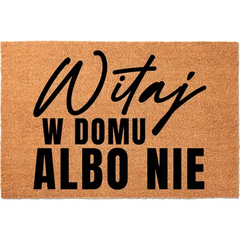 Rohožka KOKOSOVÁ VSTUPNÍ ROHOŽKA 40X60CM KE DVEŘÍM VTIPNÁ VÍTEJ DOMA