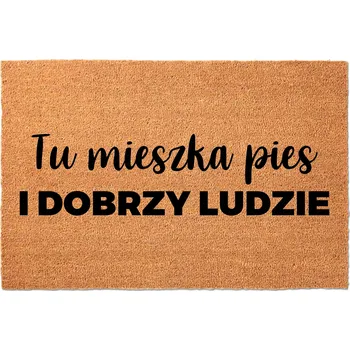 Rohožka KOKOSOVÁ VSTUPNÍ ROHOŽKA PŘED DVEŘE 40X60 VTIPNÁ S MOTIVEM PSA A HODNÝCH LIDÍ