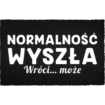 Rohožka VCHODOVÁ ROHOŽKA 40X60CM ČERNÁ KOKOSOVÁ S VTIPEM NORMALITA ODEŠLA