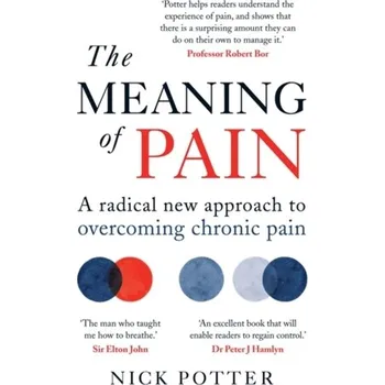 The Meaning of Pain - Potter, Nick [EN] (2020, Měkká, Short Books Ltd)