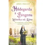 Hildegarda z Bingenu - Jorn Precht…