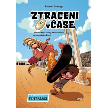 Ztraceni v čase 3 - Dobrodružství rodiny Balbuenových ve starověkém Římě