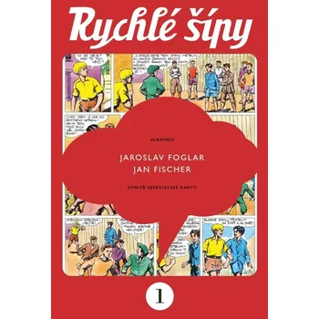 Pohádka Rychlé šípy - sběratelské vydání - 1. díl